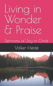 Living In Wonder & Praise