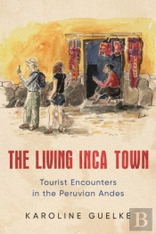 Living Inca Town
