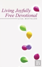 Living Joyfully Free Devotional