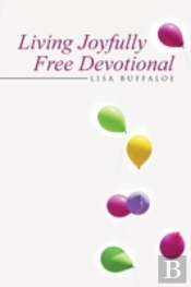 Living Joyfully Free Devotional