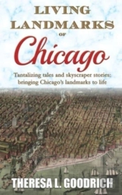 Living Landmarks Of Chicago