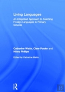 Bertrand.pt - Living Languages: An Integrated Approach To Teaching Foreign Languages In Primary Schools