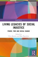 Living Legacies Of Social Injustice