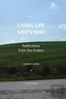 Living Life God'S Way Leaders Guide