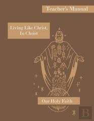 Living Like Christ, In Christ