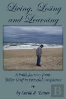 Living, Losing And Learning