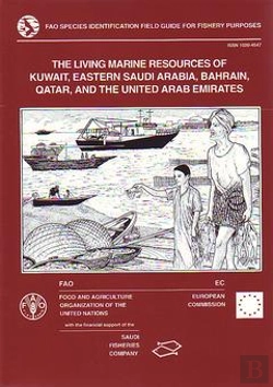 Bertrand.pt - Living Marine Resources Of Kuwait Eastern Saudi Arabia Bahrain Qatar And The United Arab Emirates