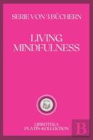Living Mindfulness