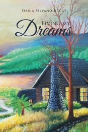 Living My Dreams