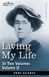 Living My Life, In Two Volumes: Vol. Ii