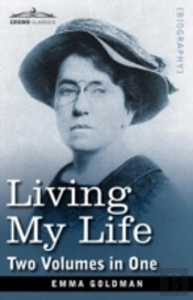 Living My Life (Two Volumes In One)