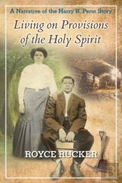 Living On Provisions Of The Holy Spirit