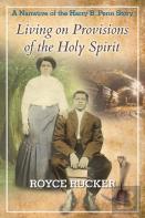 Living On Provisions Of The Holy Spirit