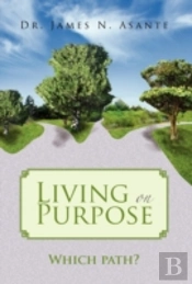 Living On Purpose