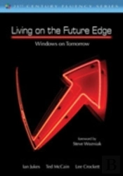 Living On The Future Edge
