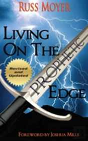 Living On The Prophetic Edge