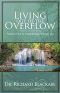 Living Out Of The Overflow