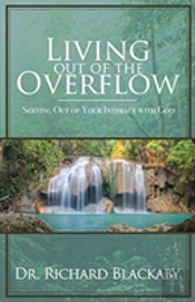 Living Out Of The Overflow
