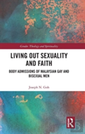 Living Out Sexuality And Faith