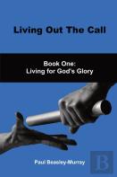 Living Out The Call
