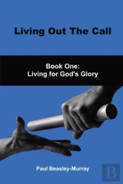 Living Out The Call