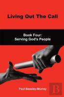 Living Out The Call