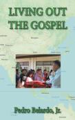 Living Out The Gospel