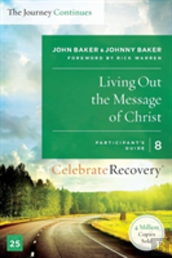 Bertrand.pt - Living Out The Message Of Christ: The Journey Continues, Participant'S Guide 8