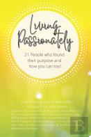 Living Passionately