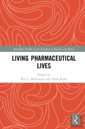 Living Pharmaceutical Lives