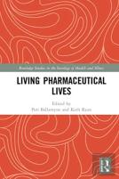 Living Pharmaceutical Lives