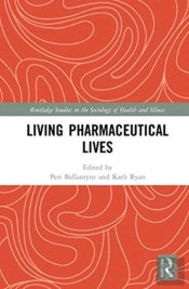 Living Pharmaceutical Lives