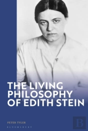 Living Philosophy Of Edith Stein