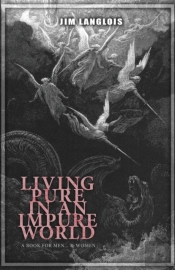 Living Pure In An Impure World