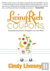 Living Rich With Coupons