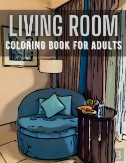 Bertrand.pt - Living Room Coloring Book For Adults