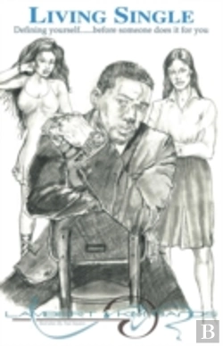 Bertrand.pt - Living Single: Define Yourself Before Someone Does It For You