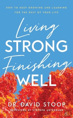 Bertrand.pt - Living Strong, Finishing Well Â€“ How To Keep Growing And Learning For The Rest Of Your Life