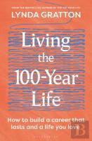 Living The 100-Year Life