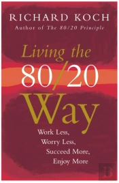 Living The 80/20 Way