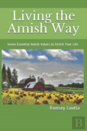 Living The Amish Way