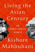 Living The Asian Century