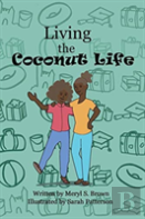 Living The Coconut Life