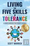 Living The Five Skills Of Tolerance