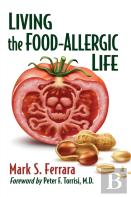 Living The Food-Allergic Life
