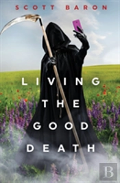 Living The Good Death