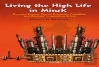Living The High Life In Minsk