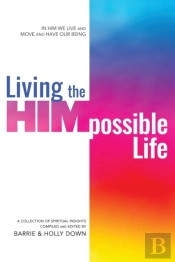 Living The Himpossible Life