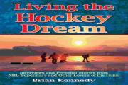 Living The Hockey Dream