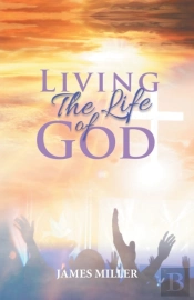 Living The Life Of God